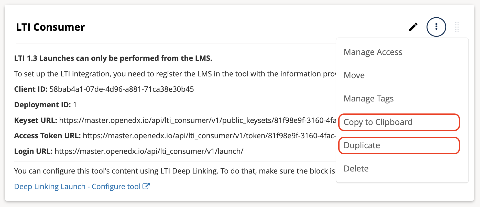 A screenshot of the new LTI Consumer configuration interface in Studio, highlighting two new options: "Copy to Clipboard" and "Duplicate", available in the three-dot menu at the top right of the interface